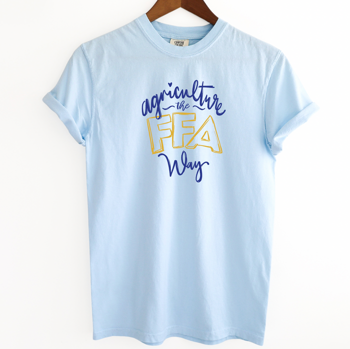 Agriculture The FFA Way– Comfort Colors T-Shirt
