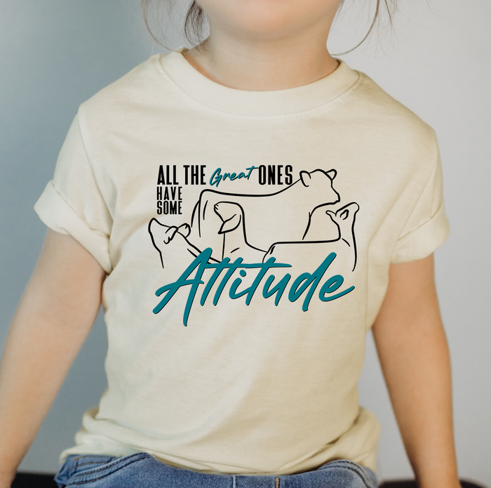 All The Great Ones Have Attitude– Infant/Toddler/Youth