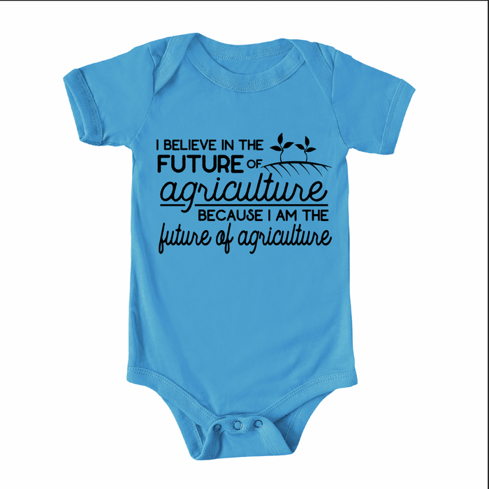 Because I Am The Future Of Agriculture Black Ink - Infant/Toddler/Youth