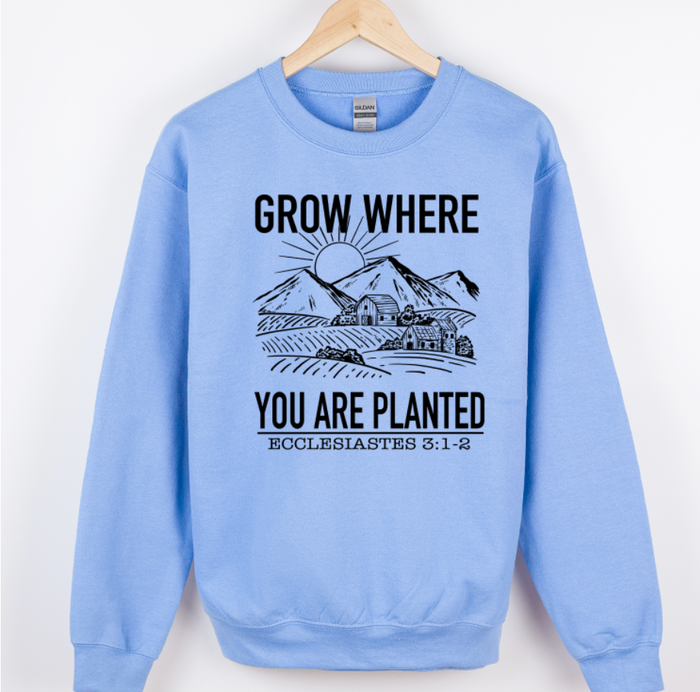 Grow Where You Are Planted Black Ink  – Crewneck
