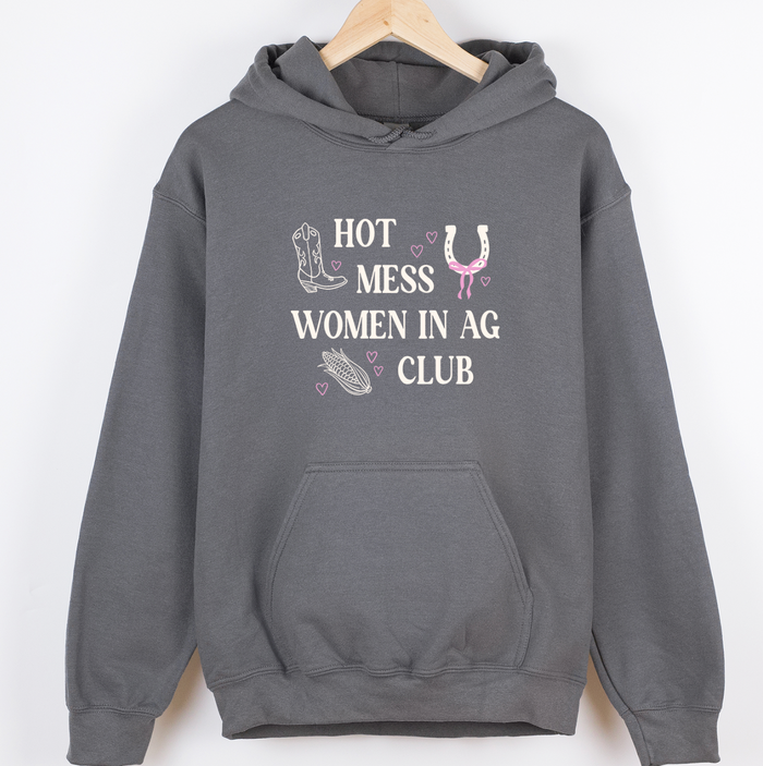 Hot Mess Woman In Ag Club– Hoodie
