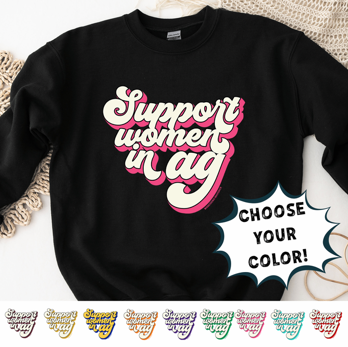 RETRO SUPPORT WOMEN IN AG - CHOOSE YOUR COLOR  – Crewneck