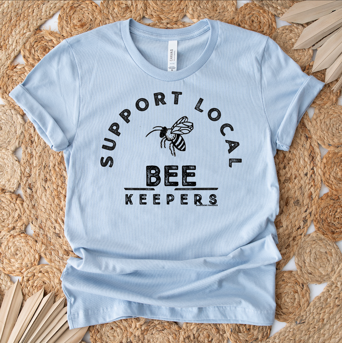 Support Local Bee Keepers – Bella Canvas T-Shirt