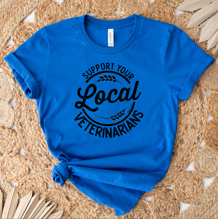 Support Your Local Veterinarians – Bella Canvas T-Shirt