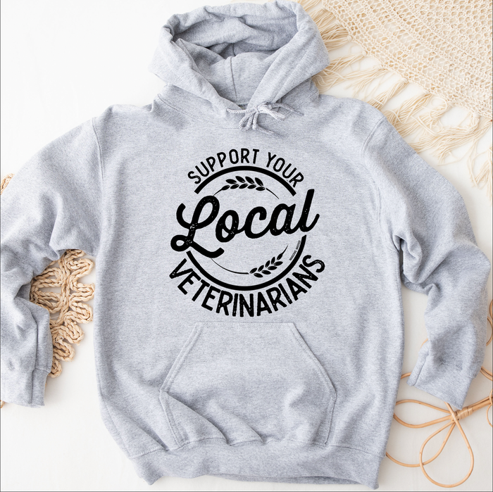 Support Your Local Veterinarians – Hoodie