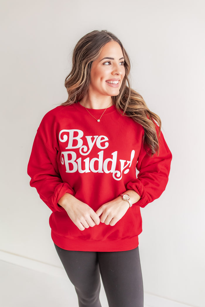 The Bye Buddy Sweatshirt - One Eleven Olive Boutique
