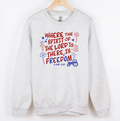 There Is Freedom - Crewneck